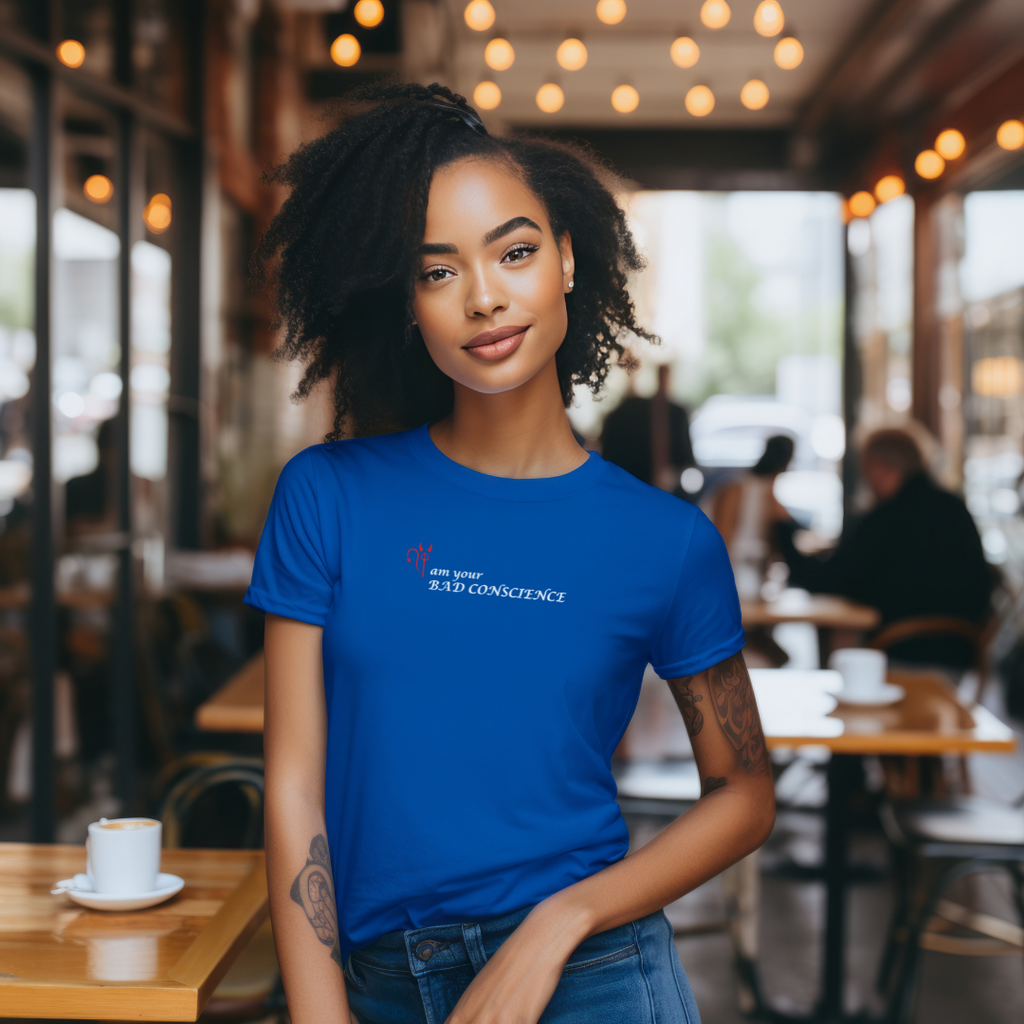 I Am Your Bad Conscience Unisex Stylish T-Shirt for Men and Women