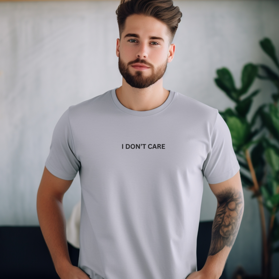 I Don't Care Unisex Stylish T-Shirt for Men and Women