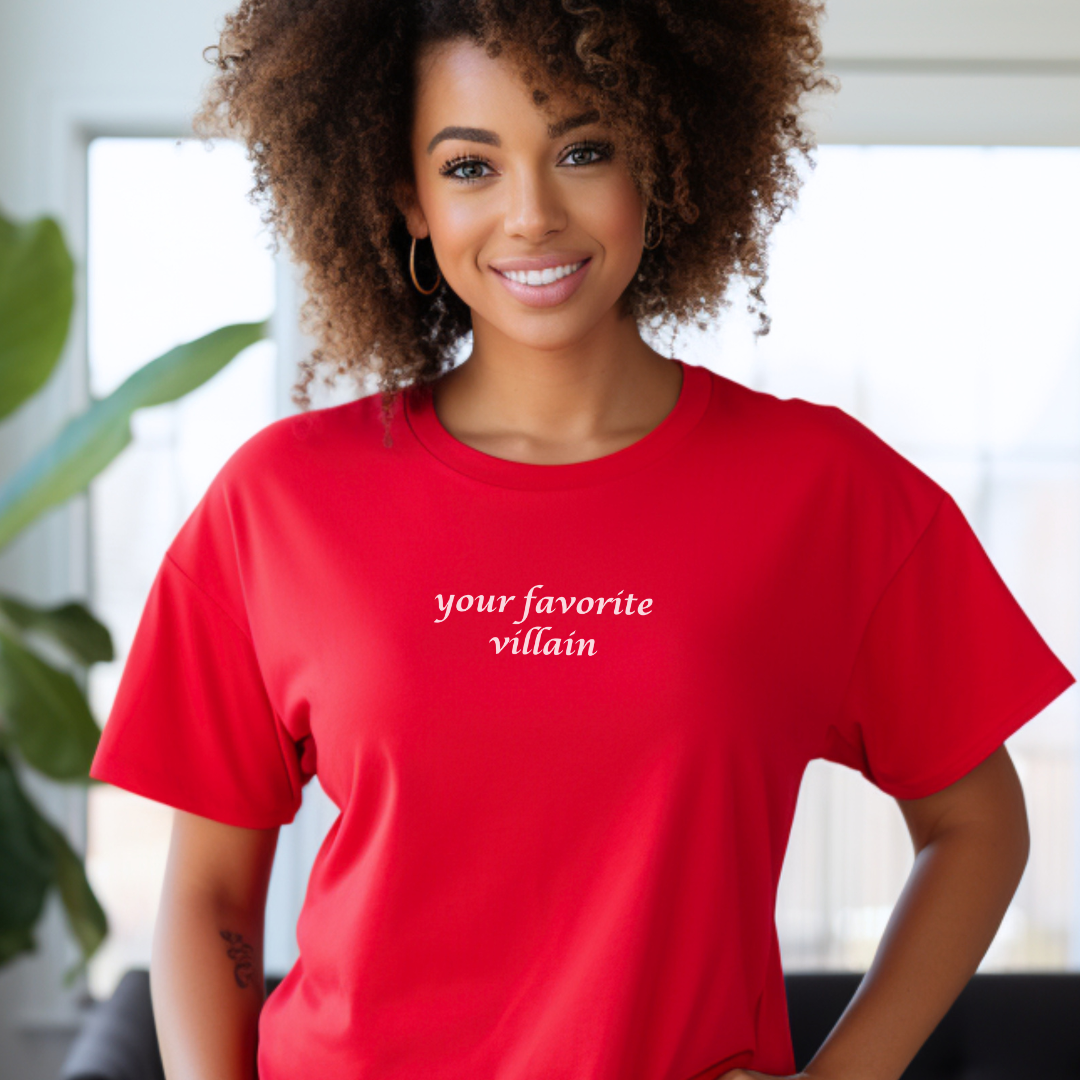 Your Favorite Villain Unisex Stylish T-Shirt for Men and Women